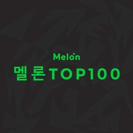 Melon Top 100 K-Pop Singles Chart [15.10] 2022