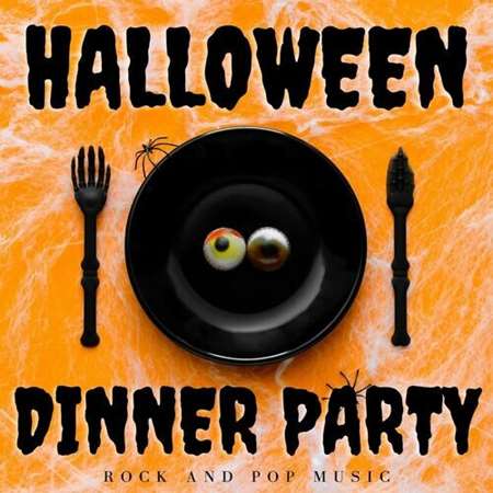 Halloween Dinner Party: Rock & Pop Music