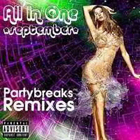 All In One Partybreaks & Remixes [September, Part.1] (2022) торрент