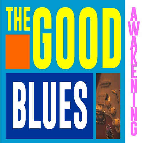 The good awakening blues (2022) торрент