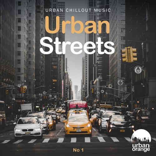Urban Streets No.1. Urban Chillout Music (2022) торрент