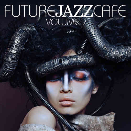 Future Jazz Cafe Vol.7