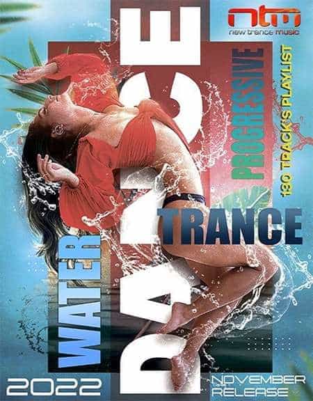 Water Dance: Progressive Trance Mixtape (2022) торрент
