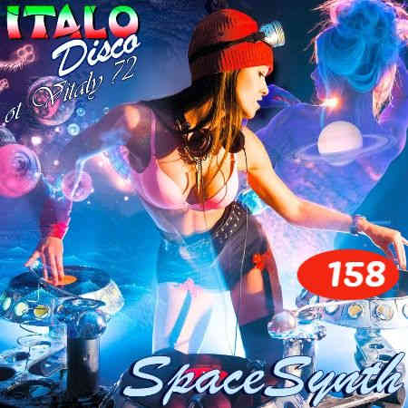 Italo Disco & SpaceSynth [158] ot Vitaly 72 (2022) торрент