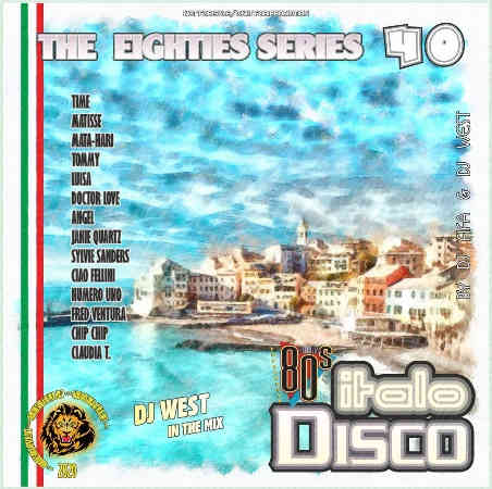 DJ West - Italo Disco Mix [40]