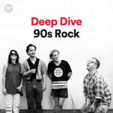 Deep Dive: 90s Rock (2022) торрент