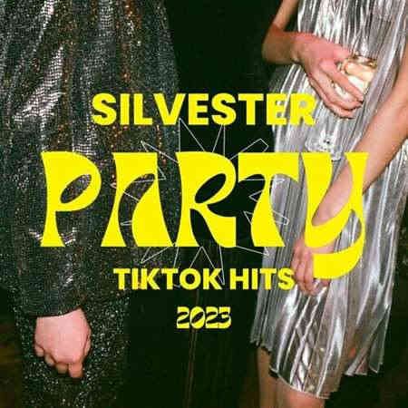 Silvester Party TikTok Hits 2023