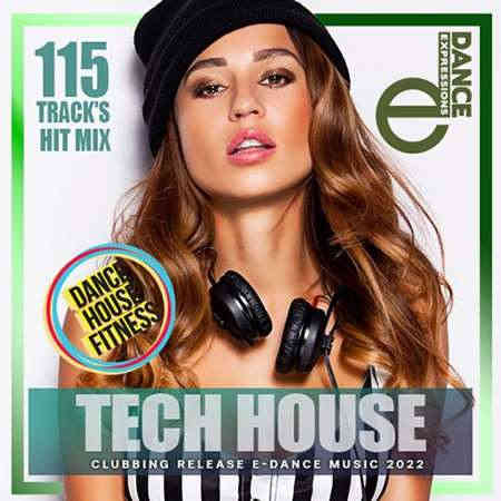 E-Dance Clubbing Tech House