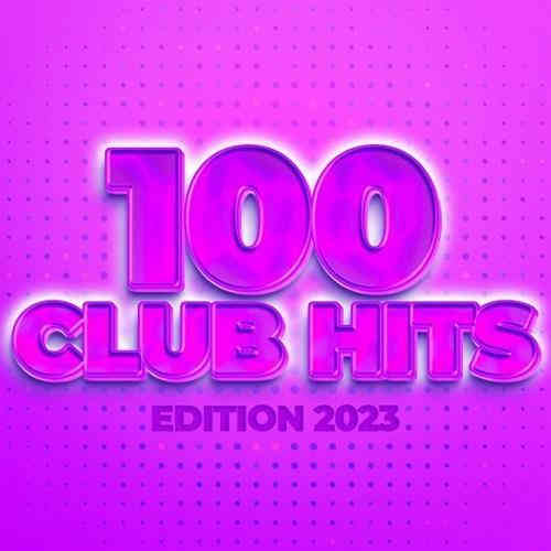 100 Club Hits - Edition 2023