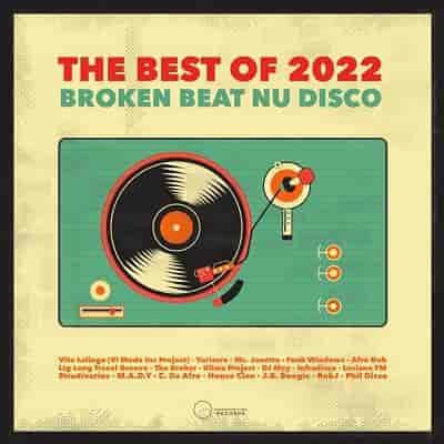 Broken Beat & Nu Disco The Best Of (2022) торрент
