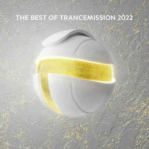The Best Of Trancemission 2022 (2022) торрент
