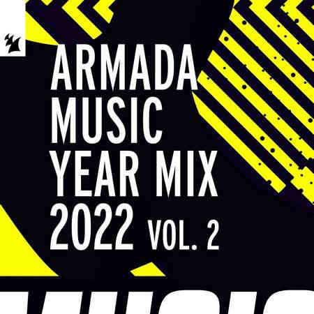 Armada Music Year Mix 2022 Vol 2