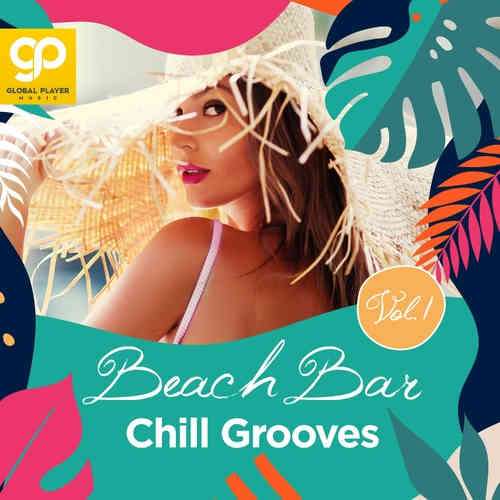 Beach Bar Chill Grooves, Vol. 1 (2022) торрент