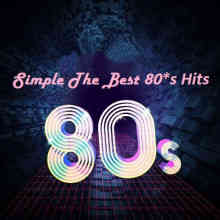Simply The Best 80's Hits