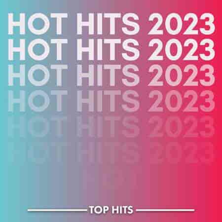 Hot Hits (2023) торрент
