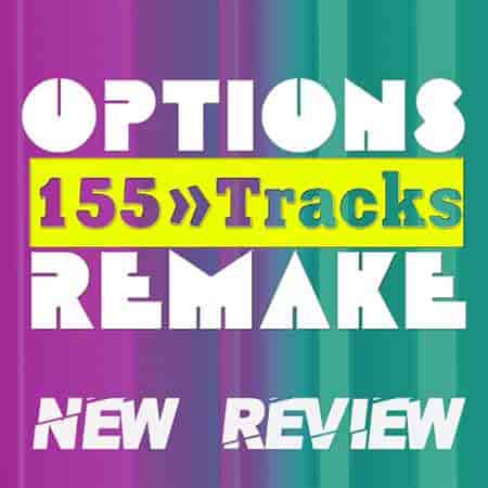Options Remake 155 Tracks - New Review New B