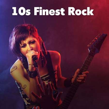 10s Finest Rock (2023) торрент