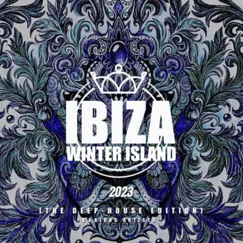 Ibiza Winter Island 2023 The Deep-House Edition