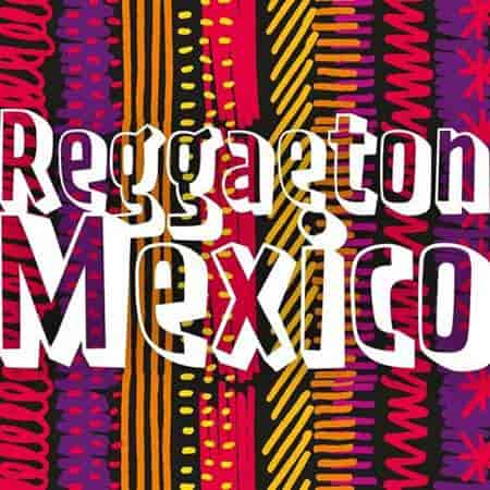 Reggaeton Mexico