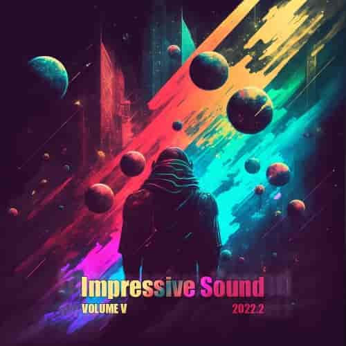 Impressive Sound 2022.2: Volume V (2022) торрент
