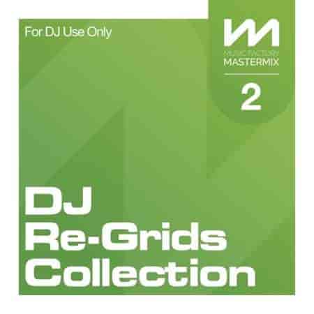 Mastermix DJ Re-Grids Collection 2