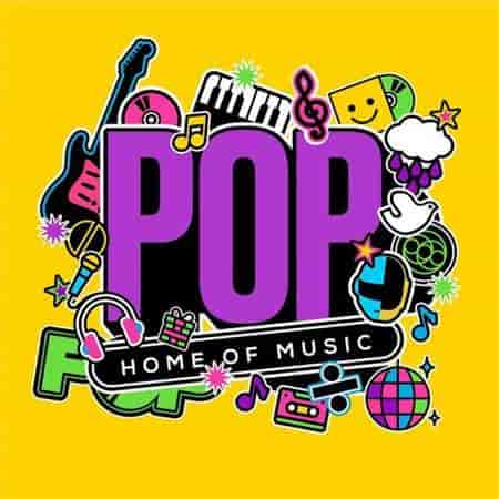 Home of Music Pop (2023) торрент