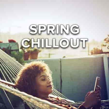 Spring Chillout (2023) торрент