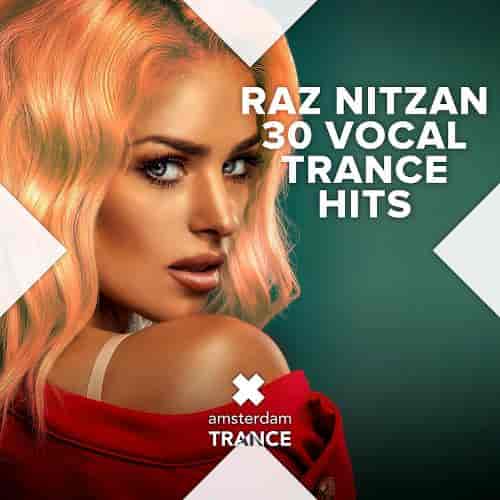 Raz Nitzan - 30 Vocal Trance Hits