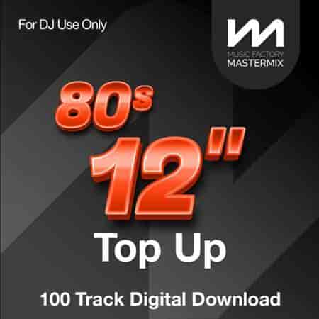 Mastermix 80s 12 inch Top Up Part 1