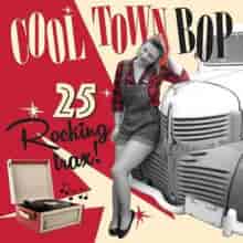 Cooltown Bop 25 Rocking Trax!