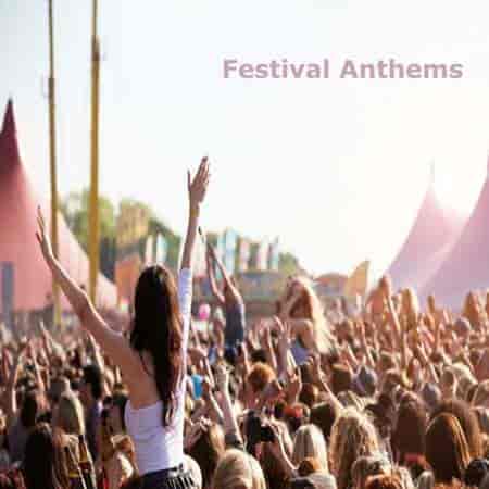 Festival Anthems (2023) торрент