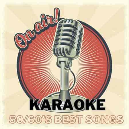 Karaoke Anni 50/60's Best Songs