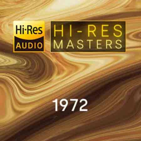 Hi-Res Masters: 1972