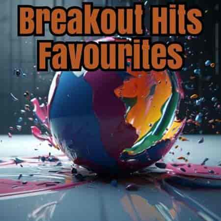 Breakout Hits - Favourites