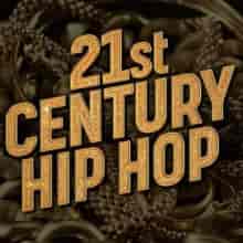 21st Century Hip Hop