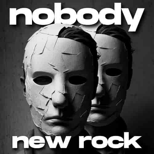 Nobody New Rock
