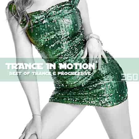 Trance In Motion Vol.360