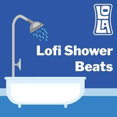 Lofi Shower Beats by Lola