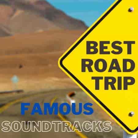 Best Road Trip Soundtracks (2023) торрент