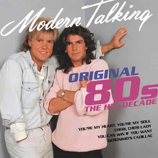 Modern Talking - Original 80's (2014) торрент