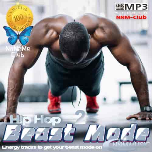 Beast Mode Hip Hop 2