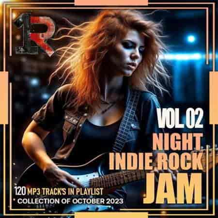 Night Indie Rock Vol. 02 (2023) торрент