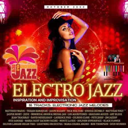 Electro Jazz: Inspiration And Improvisation (2023) торрент