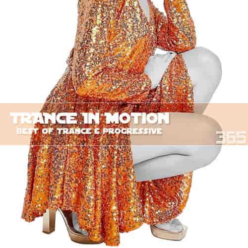 Trance In Motion Vol.365