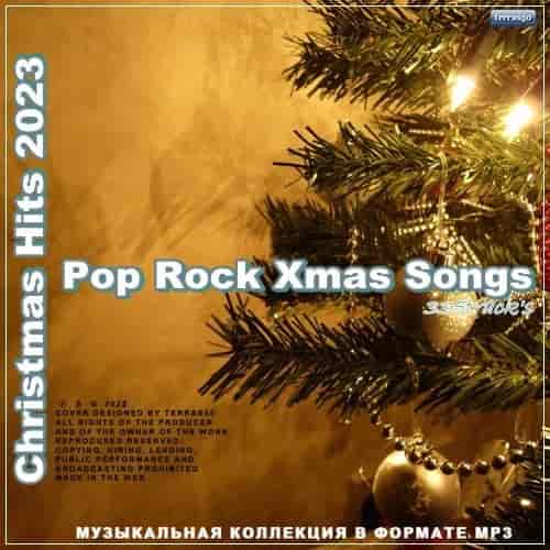 Christmas Hits 2023 - Pop Rock Xmas Songs