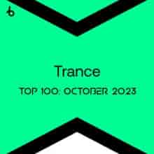 Beatport TOP 100 Trance Tracks October (2023) торрент