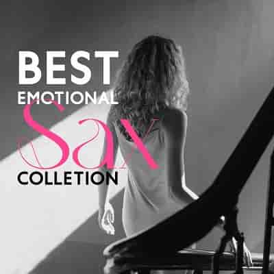 Best Emotional Sax Colletion (2023) торрент