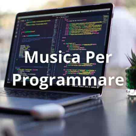 Musica Per Programmare (2023) торрент