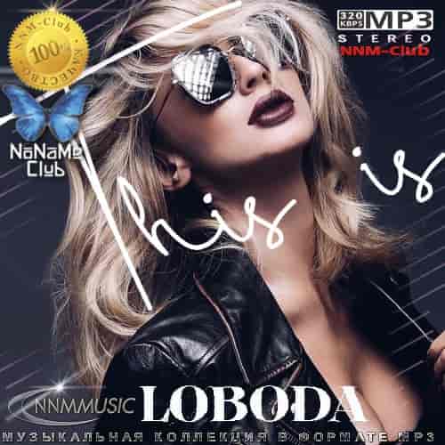 LOBODA - This is LOBODA (2023) торрент