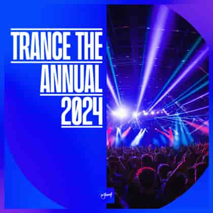 Trance The Annual 2024